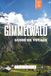 GIMMELWALD GUIDE DE VOYAGE 2026: Explorez une escapade alpine sans voiture : sentiers pittoresques, chalets chaleureux et beauté naturelle préservée
