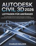 Autodesk Civil 3D 2026 Leitfaden für Anfänger