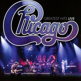 Warner Music CHICAGO Greatest Hits Live