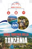 GUIDA Tanzania 2026 Travel Guide: From Initial Planning to Final Departure