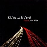 Suburban Kilowatts & Vanek Focus and flow