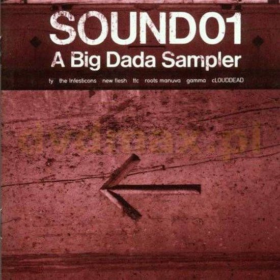 Sound Big Dada Sound 01: A Big Dada Sampler CD