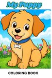 My Puppy - A Coloring Book