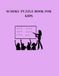 Sudoku Puzzle Book For Kids