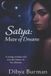 Satya: maze of dreams