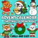 Advent Calendar Christmas Coloring Book: 25 Bold and Easy Designs Featuring Snowman | Bonus Pages Included (Bold & Easy)