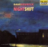 Nightshift Dave Brubeck Nightshift
