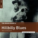 Coast2Coast Various Artists - The Rough Guide To Hillbilly Blues (Reborn And Remastered) (LP) (Limited Edition) (Remastered)