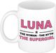 Bellatio Decorations naam cadeau mok - Luna - Woman Myth Supergirl - koffiemok - 300 ml - collega - moederdag