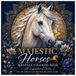 Majestic Horses Mandala Coloring Book