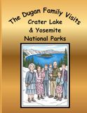 The Dugan Family Visits Crater Lake & Yosemite National Parks: A Dugan Family Adventure Series Coloring Book Collection