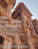 SAS(R) Data-Driven Development: From Abstract Design to Dynamic Functionality, Second Edition