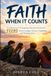 FAITH WHEN IT COUNTS : Une collection de 25 histoires chrétiennes inspirantes pour adolescents