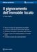 Il pignoramento dell'immobile locato