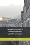 The Libri GmbH The 14 Careers AI Has Impacted The Least