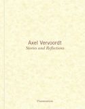 Stories Axel Vervoordt: Stories and Reflections