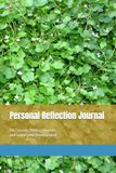 Personal Reflection Journal: For Courses, Books, Sermons, and Leadership Development