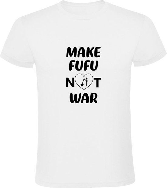 Sol's Make fufu not war Heren T-shirt - Wit - Maat S