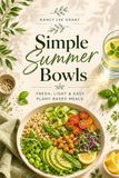 Simple Summer Bowls