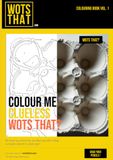 WotsThat? Colouring Book Vol. 1: Colour Me Clueless - 50 Close-Up Colour-By-Numbers Puzzles
