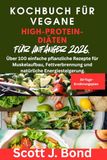 Kochbuch für vegane High-Protein-Diäten für Anfänger 2026