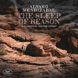 Alvaro GPSR Kontakt The Sleep Of Reason - A Classical Guitar Story