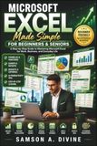 Microsoft Excel Made Simple for Beginners and Seniors