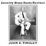 Konkurrent John Tinsley - Country Blues Roots Revived (CD)