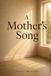 A Mother's Song