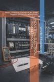 Industrial Troubleshooting: Industrial Electrical Troubleshooting