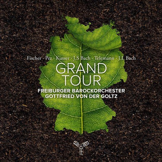 Grand Freiburger Barockorchester & Gottfried Von Der Goltz - Grand Tour (CD)