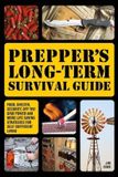 Preppers Long Term Survival Guide