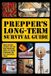 Preppers Long Term Survival Guide