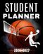 Basketball Student Planner 2026–2027: Academic Organizer for Middle & High School: Weekly Homework Tracker, Class Schedule, Goals & Activities Journal