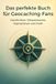 Das FlipFlop Das perfekte Buch für Geocaching-Fans