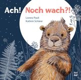 Ach! Noch wach?!