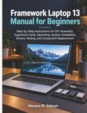 Framework Laptop 13 Manual for Beginners