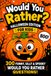 Halloween Would You Rather Book for Kids Ages 6-12