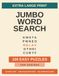 Jumbo Extra Large Print Word Search for Seniors: 100 Easy Puzzles in 30-Point Font | One Puzzle Per Page with Solutions Included