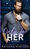Only Libri GmbH Only For Her: An age gap, forbidden, hockey romance. (deluxe Edition) Paperback