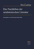 Das Narr Francke Attempto Verlag GmbH + Co. KG Das Nachleben der neulateinischen Literatur Hardcover