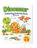 Dinosaur Dinosaur Colouring & Activity Book