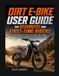 Dirt Libri GmbH Dirt E-BIKE user guide for biginners and first-time Riders