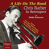Suburban Chris Barber A Life On The Road - Chris Barber In Retrospect