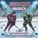 Eishockey Malbuch Weihnachten Für Teenager und Erwachsene