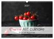 Charme Calvendo Charme ART culinaire (Calendrier mural 2027 DIN A3 vertical), CALVENDO calendrier mensuel