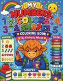 My Numbers, Colors, & Shapes