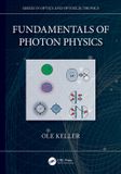 Fundamentals Crc Press Series in Optics and Optoelectronics- Fundamentals of Photon Physics