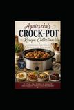 Agnieszka's Crock-Pot Receipes Collection