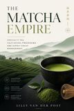 The Matcha Empire: Specialty Tea Cultivation, Processing, and Supply Chain Management